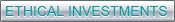 Ethical Investments